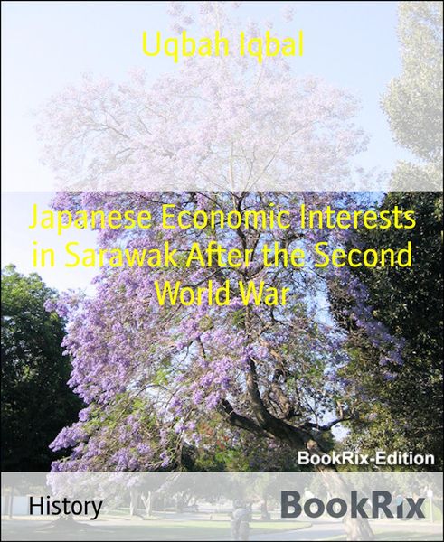 Produktbild: Japanese Economic Interests in Sarawak After the Second World War