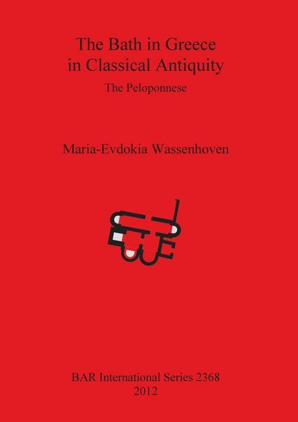 Produktbild: The Bath in Greece in Classical Antiquity