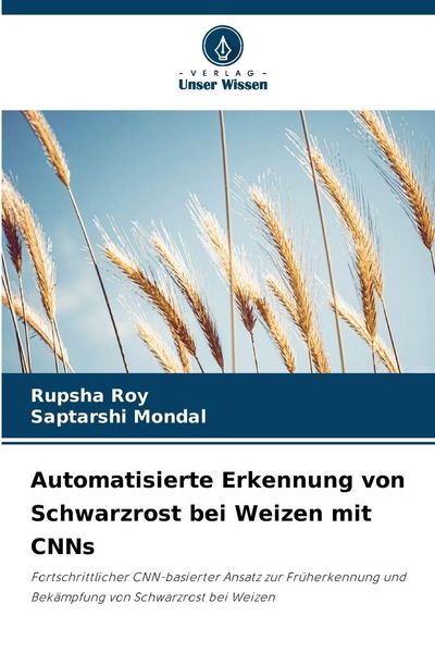 Produktbild: Automatisierte Erkennung von Schwarzrost bei Weizen mit CNNs