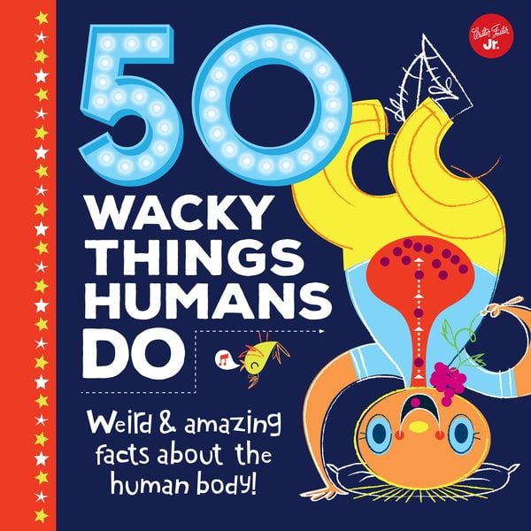 Produktbild: 50 Wacky Things Humans Do
