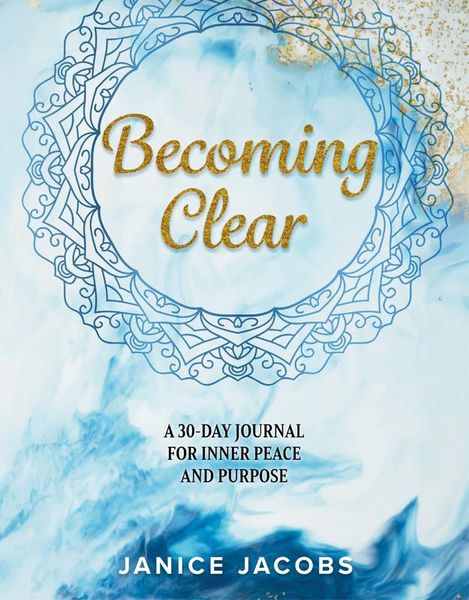 Produktbild: Becoming Clear: A 30-Day Journal for Inner Peace and Purpose