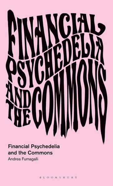 Produktbild: Financial Psychedelia and the Commons