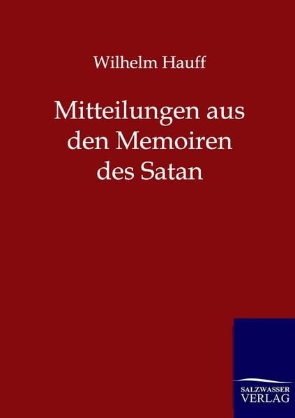 Produktbild: Mitteilungen aus den Memoiren des Satan