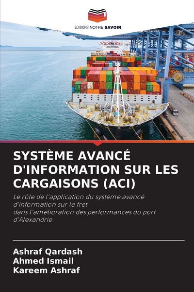 Produktbild: Syst&egrave;me Avanc&eacute; D'information Sur Les Cargaisons (aci)