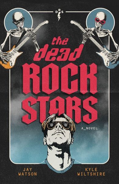 Produktbild: The Dead Rock Stars
