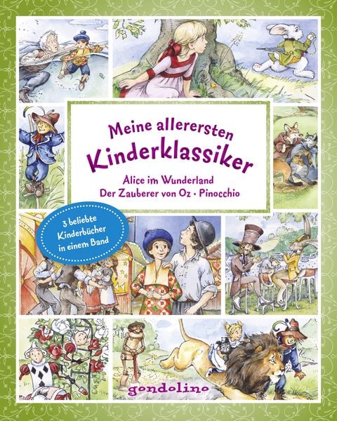 Produktbild: Meine allerersten Kinderklassiker: Alice im Wunderland/Der Zauberer von Oz/Pinocchio