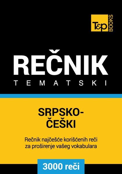 Produktbild: Srpsko-Ceski tematski recnik - 3000 korisnih reci