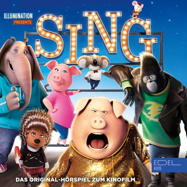 Produktbild: Sing (Das Original-H&ouml;rspiel zum Kinofilm)