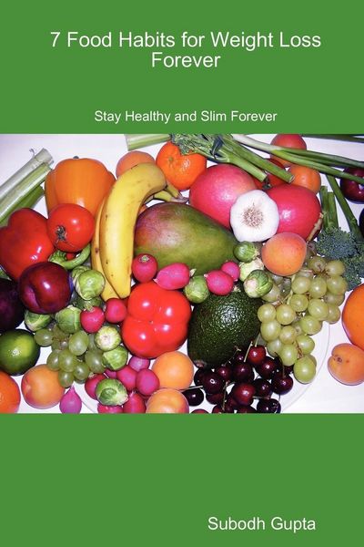 Produktbild: 7 Food Habits for Weight Loss Forever