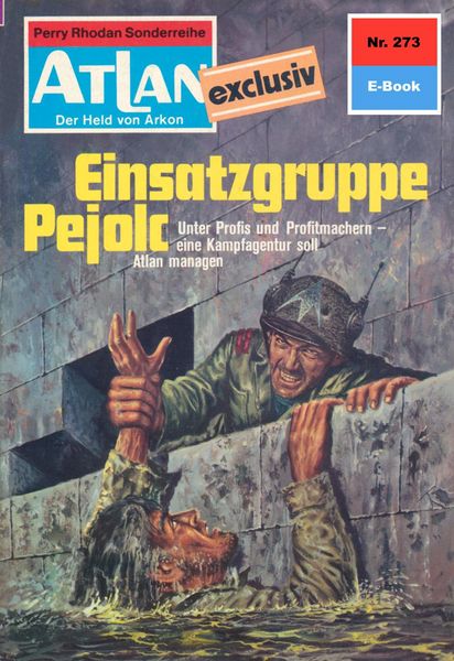 Produktbild: Atlan 273: Einsatzgruppe Pejolc