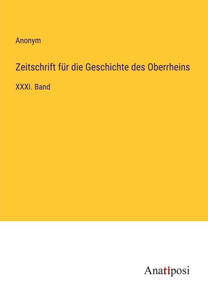 Produktbild: Zeitschrift f&uuml;r die Geschichte des Oberrheins