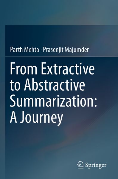 Produktbild: From Extractive to Abstractive Summarization: A Journey