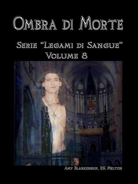Produktbild: Ombra Di Morte (Legami Di Sangue - Volume 8)