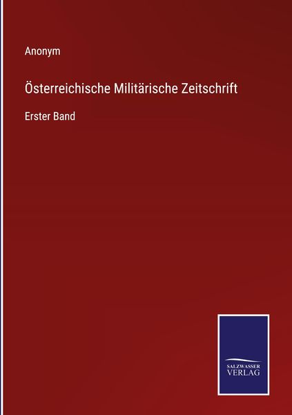 Produktbild: &Ouml;sterreichische Milit&auml;rische Zeitschrift