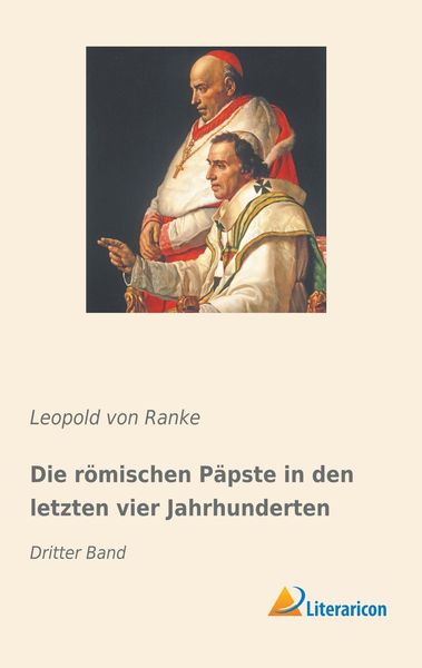 Produktbild: Die r&ouml;mischen P&auml;pste in den letzten vier Jahrhunderten