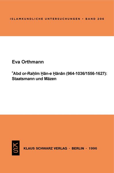 Produktbild: Abd or-Rahim Han-e Hanan (964-1036 / 1556-1627): Staatsmann und M&auml;zen.