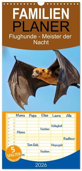 Produktbild: Familienplaner 2026 - Flughunde - Meister der Nacht mit 5 Spalten (Wandkalender, 21 x 45 cm) CALVENDO