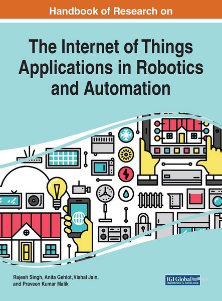 Produktbild: Handbook of Research on the Internet of Things Applications in Robotics and Automation