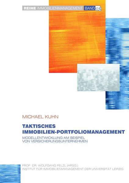 Taktisches Immobilien-Portfoliomanagement, Taschenbuch von Michael Kuhn, BoD – Books on Demand, 9783837054941