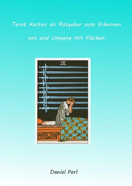 Produktbild: Tarot Karten als Ratgeber zum Erkennen von und Umgang mit Fl&uuml;chen