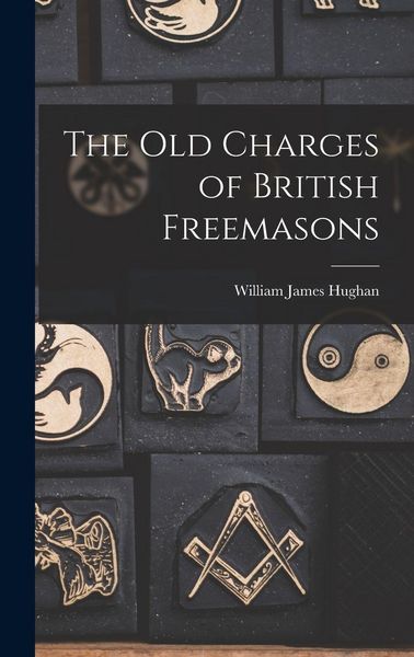 Produktbild: The Old Charges of British Freemasons