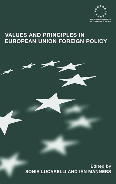 Produktbild: Values and Principles in European Union Foreign Policy