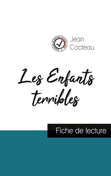 Produktbild: Les Enfants terribles de Jean Cocteau (fiche de lecture et analyse compl&egrave;te de l'oeuvre)
