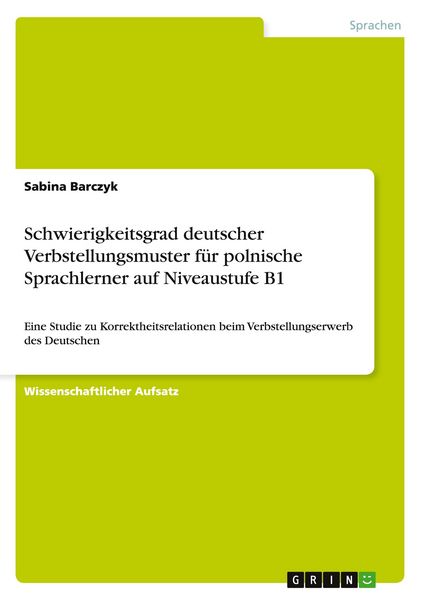 Produktbild: Schwierigkeitsgrad deutscher Verbstellungsmuster f&uuml;r polnische Sprachlerner auf Niveaustufe B1