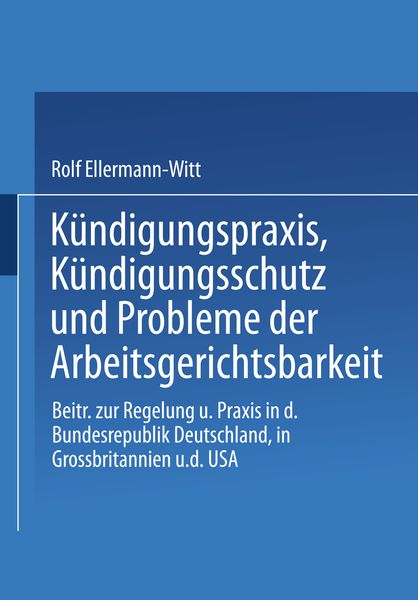 Produktbild: K&uuml;ndigungspraxis, K&uuml;ndigungsschutz und Probleme der Arbeitsgerichtsbarkeit