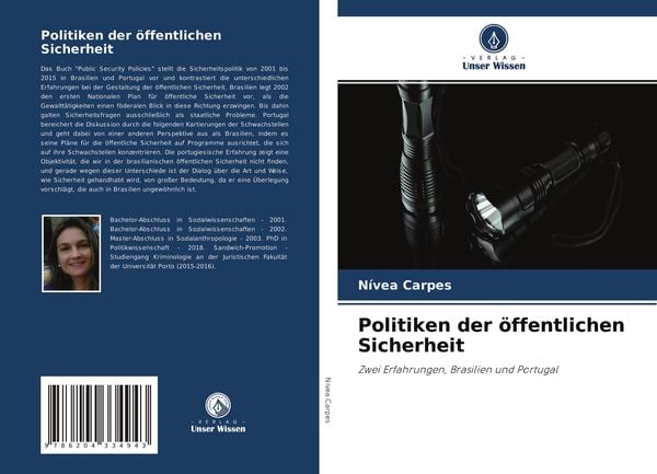 Politiken der öffentlichen Sicherheit, Taschenbuch von Nívea Carpes, Verlag Unser Wissen, 9786204334943