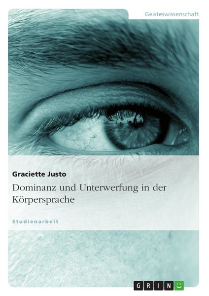 Produktbild: Dominanz und Unterwerfung in der K&ouml;rpersprache