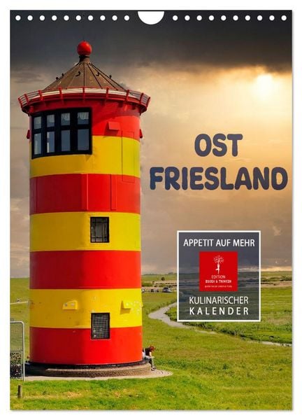 Produktbild: Ostfriesland - Appetit auf mehr (Wandkalender 2026 DIN A4 hoch), CALVENDO Monatskalender