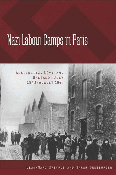 Produktbild: Nazi Labour Camps in Paris