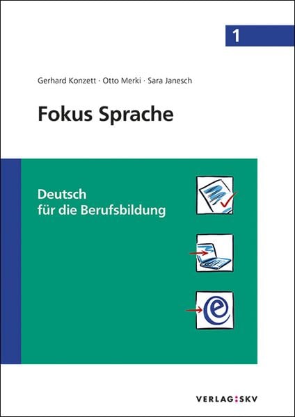 Produktbild: Fokus Sprache 1- Deutsch f&uuml;r die Berufsbildung