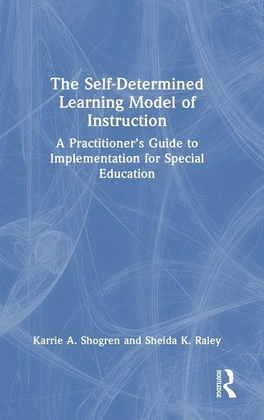 Produktbild: The Self-Determined Learning Model of Instruction
