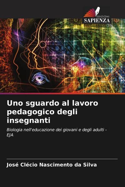 Produktbild: Uno sguardo al lavoro pedagogico degli insegnanti