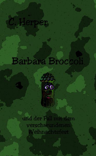 Produktbild: Barbara Broccoli und der Fall mit dem verschwundenen Weihnachtsfest
