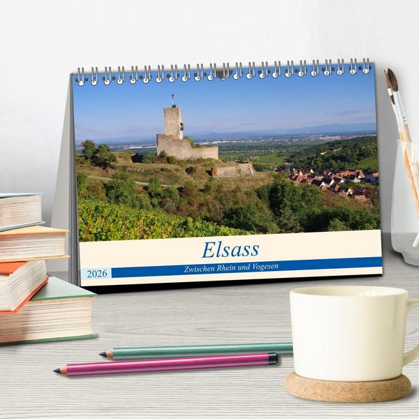 Produktbild: Elsass - Zwischen Rhein und Vogesen (Tischkalender 2026 DIN A5 quer), CALVENDO Monatskalender