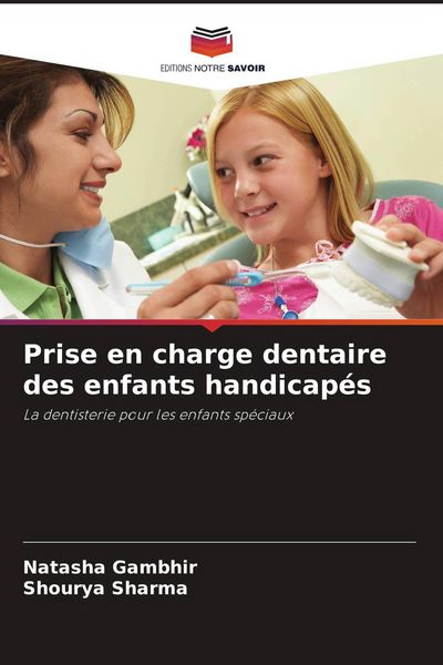 Produktbild: Prise en charge dentaire des enfants handicap&eacute;s