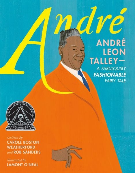 Produktbild: Andr&eacute; Andr&eacute; Leon Talley--A Fabulously Fashionable Fairy Tale