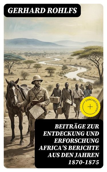 Produktbild: Beitr&auml;ge zur Entdeckung und Erforschung Africa's Berichte aus den Jahren 1870-1875