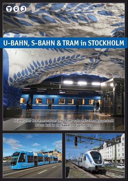 Produktbild: U-Bahn, S-Bahn & Tram in Stockholm
