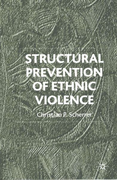 Produktbild: Structural Prevention of Ethnic Violence