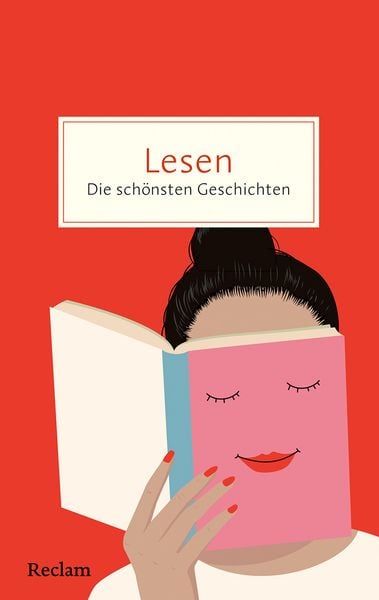 Produktbild: Lesen. Die sch&ouml;nsten Geschichten &uuml;ber die Magie der B&uuml;cher