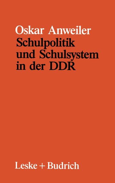 Produktbild: Schulpolitik und Schulsystem in der DDR