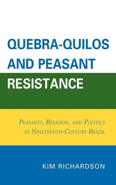 Produktbild: Quebra-Quilos and Peasant Resistance