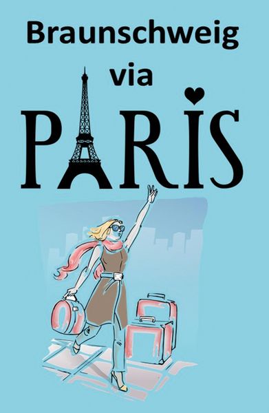 Produktbild: Braunschweig via Paris