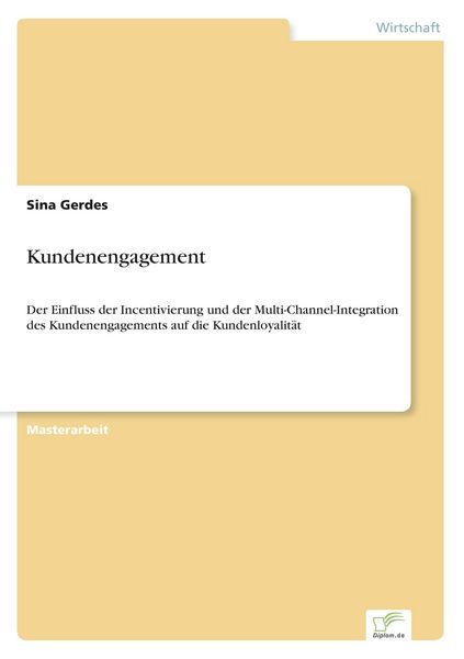 Kundenengagement, Taschenbuch von Sina Gerdes, GRIN, 9783956368714