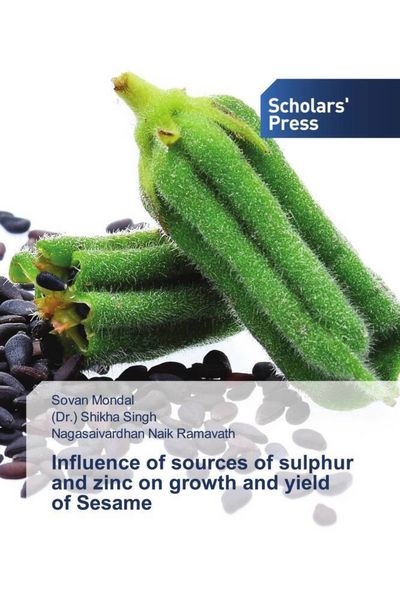 Produktbild: Influence of sources of sulphur and zinc on growth and yield of Sesame