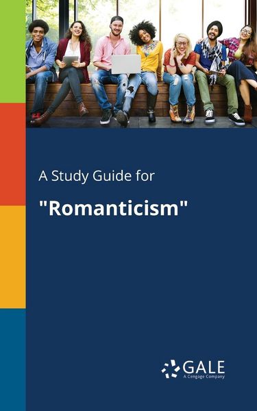 Produktbild: A Study Guide for "Romanticism"